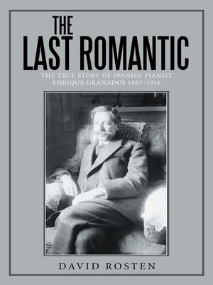 cover image of The Last Romantic